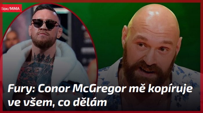 Fury: Conor McGregor mě kopíruje ve všem, co dělám